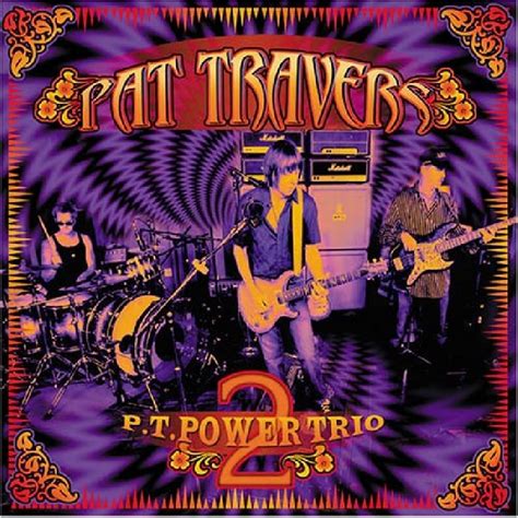 Spellbinding Melodies: The Mesmerizing Talent of Pat Travers